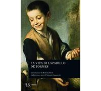 Cronica. Vita di Lazarillo de Tormes