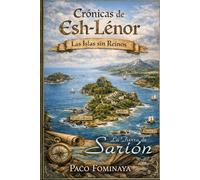 Crónicas de Esh-Lénor: Las Islas sin Reinos