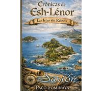 Crónicas de Esh-Lénor: Las Islas sin Reinos
