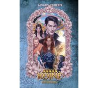 Crónicas de Koiné, Vol. III: Salvación