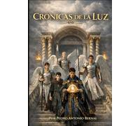 CRÓNICAS DE LA LUZ