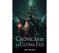 Crónicas de la Última Luz
