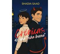 Crónicas de una "Niña Buena"