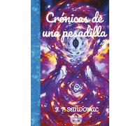 Crónicas de una pesadilla