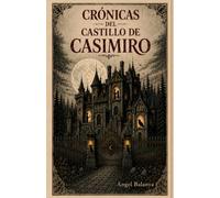 Crónicas del Castillo de Casimiro