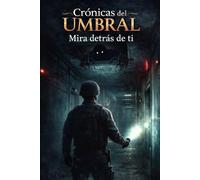 Cronicas del Umbral T.1