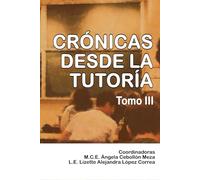 Crónicas desde la Tutoría: 3