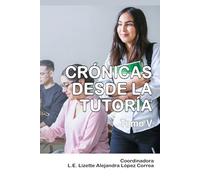 Crónicas desde la tutoría: 5