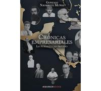 Crónicas empresariales: Lo público y lo privado