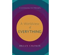 Cronin B A Worldview of Everything (Tascabile)
