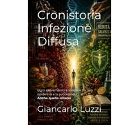 Cronistoria Infezione Diffusa: Ogni allevamento è indenne fra una epidemia e la successiva. Anche quello umano