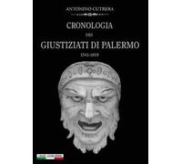 Cronologia dei giustiziati di Palermo (1541-1819)