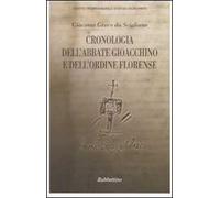 Cronologia dell'abbate Gioacchino e dell'ordine florense