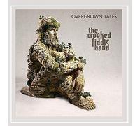 Crooked Fiddle Band - Overgrown Tales
