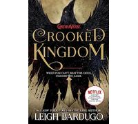 Crooked Kingdom (Six of Crows Book 2): A Sequel to Six of Crows