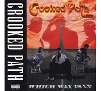 Crooked Path Which Way Is Up (Vinyl LP)