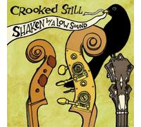Crooked Still Shaken By a Low Sound (CD) Album
