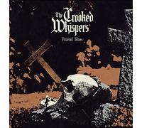 Crooked Whispers - Funeral Blues