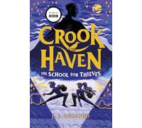 Crookhaven The School for Thieves: 1