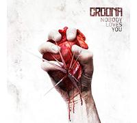 Croona - Nobody Loves You