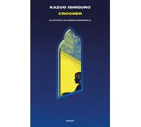 Crooner - Ishiguro Kazuo