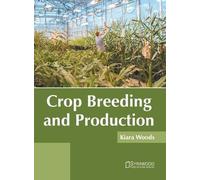 Crop Breeding and Production (Copertina rigida)