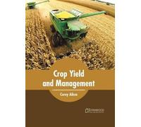 Crop Yield and Management (Copertina rigida)