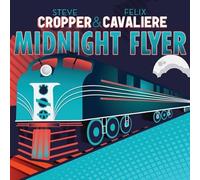 Cropper, Steve & Felix Cavaliere - Midnight Flyer