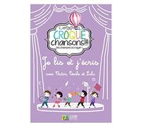 Croque Chansons - Je lis et j'écris