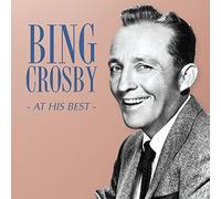 Crosby,Bing - Bing Crosby - at His Best