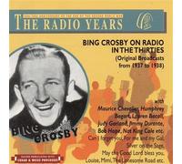 Crosby,Bing - Bing Crosby on Radio in the 30