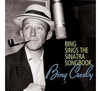 Crosby Bing - Bing Sings the Sinatra Songbook