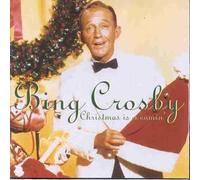 Crosby,Bing - Christmas Is Coming
