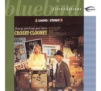 Crosby,Bing & Clooney,Rosemary - Fancy Meeting You Here