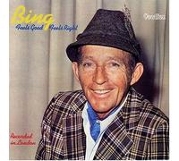 CROSBY, BING - FEELS GOOD, FEELS RIGHT