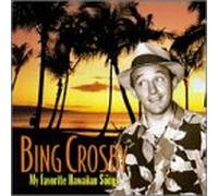 Crosby, Bing - My Favorite Hawaiian Songs
