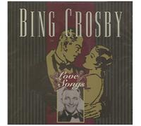 CROSBY, BING - MY FAVOURITE LOVE SONGS