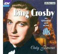 Crosby,Bing - Only Forever