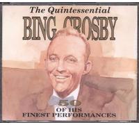 CROSBY, BING - QUINTESSENTIAL