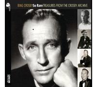 Crosby, Bing - So Rare-Treasures From The Crosby Archive