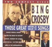 Crosby,Bing - Those Great World War II Songs