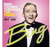 Bing Crosby Through the Years: 1951-1952 (CD) Album