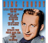 Crosby, Bing - Vol. 2-Afrs Basic Music Library-Philco Radio Time