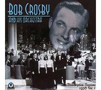 Crosby, Bob - Vol. 1-1936-Transcription Seri