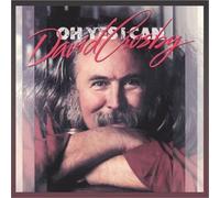 CROSBY, DAVID - Oh Yes I Can