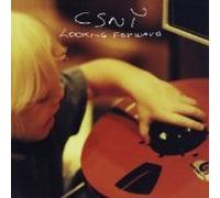 Crosby Stills Nash & Young - Looking Forward
