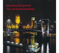 Crosland Ben -Quintet- - Ray Davies Songbook