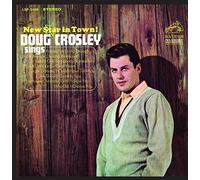 Crosley, Doug - New Star In Town!