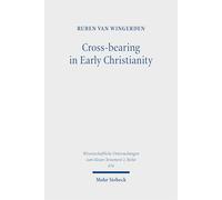 Cross-bearing in Early Christianity
