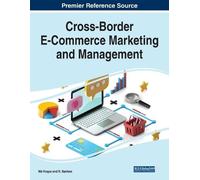 Cross-Border E-Commerce Marketing and Management (Tascabile)